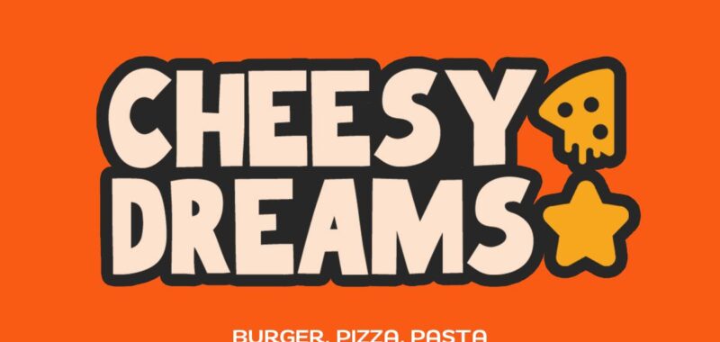 Cheesy Dreams