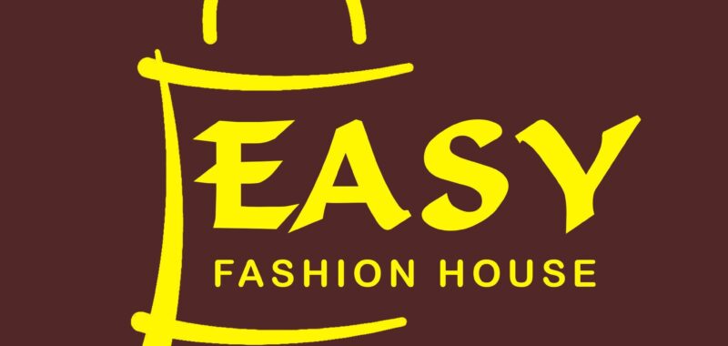 Easy Fashion House