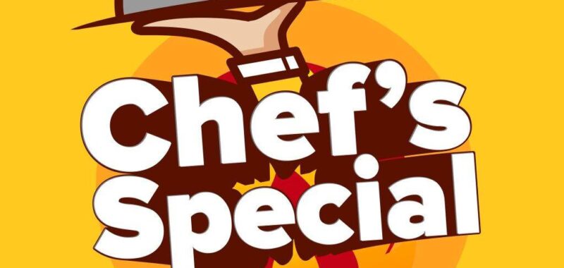 Chef’s Special